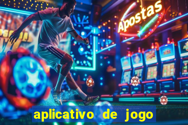 aplicativo de jogo para ganhar dinheiro no pix